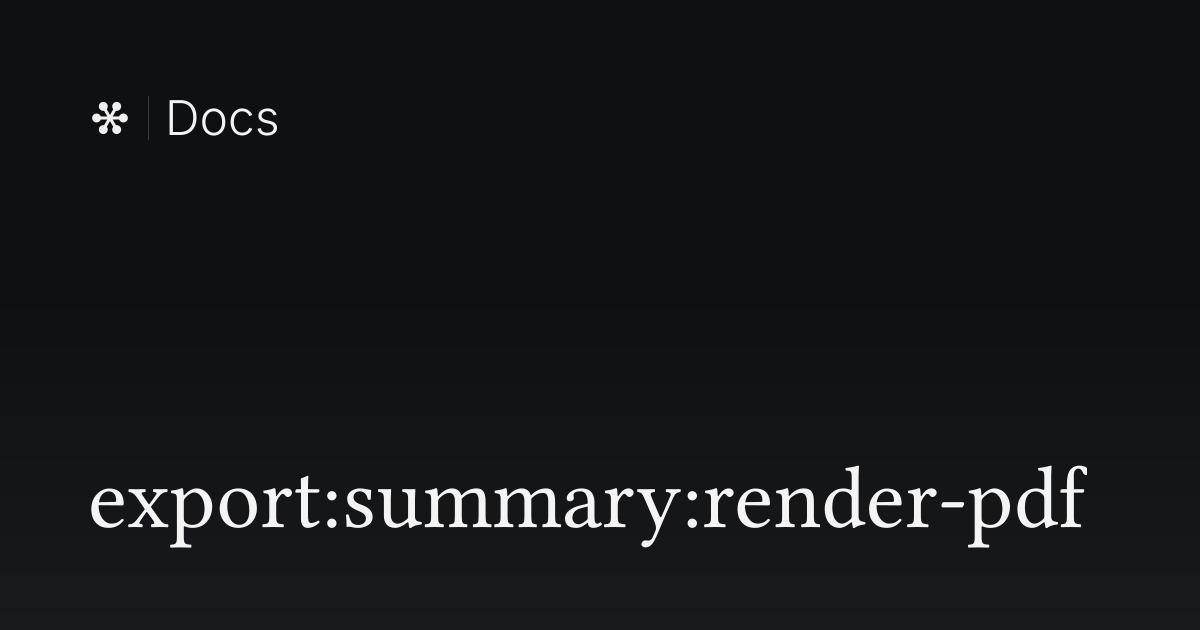 export:summary:render-pdf | Flywheel Docs